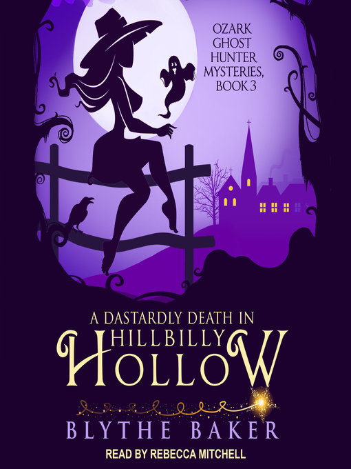 Title details for A Dastardly Death in Hillbilly Hollow by Blythe Baker - Available